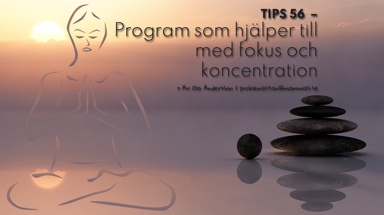 tips 56 program som hjalper till med fokus och koncentration